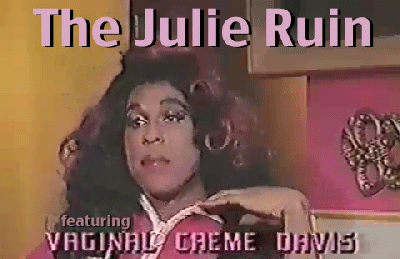 Vaginal Julie Ruin.gif