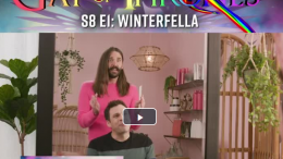 Gay of Thrones Jonathan Van Ness Season 8