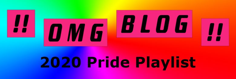OMG.BLOG Spotify Pride 2020 Playlist
