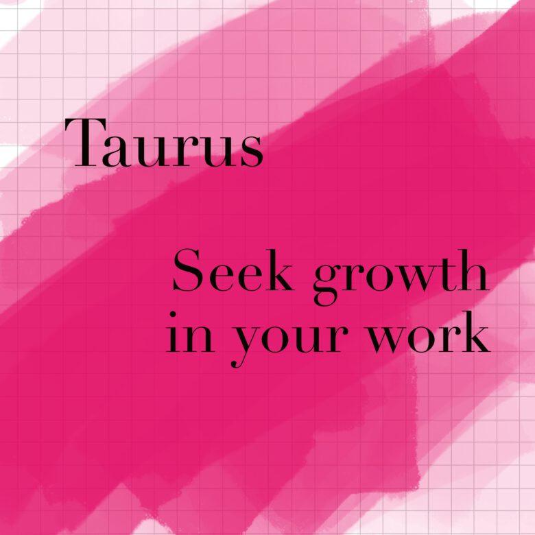 Taurus horoscope January 2022