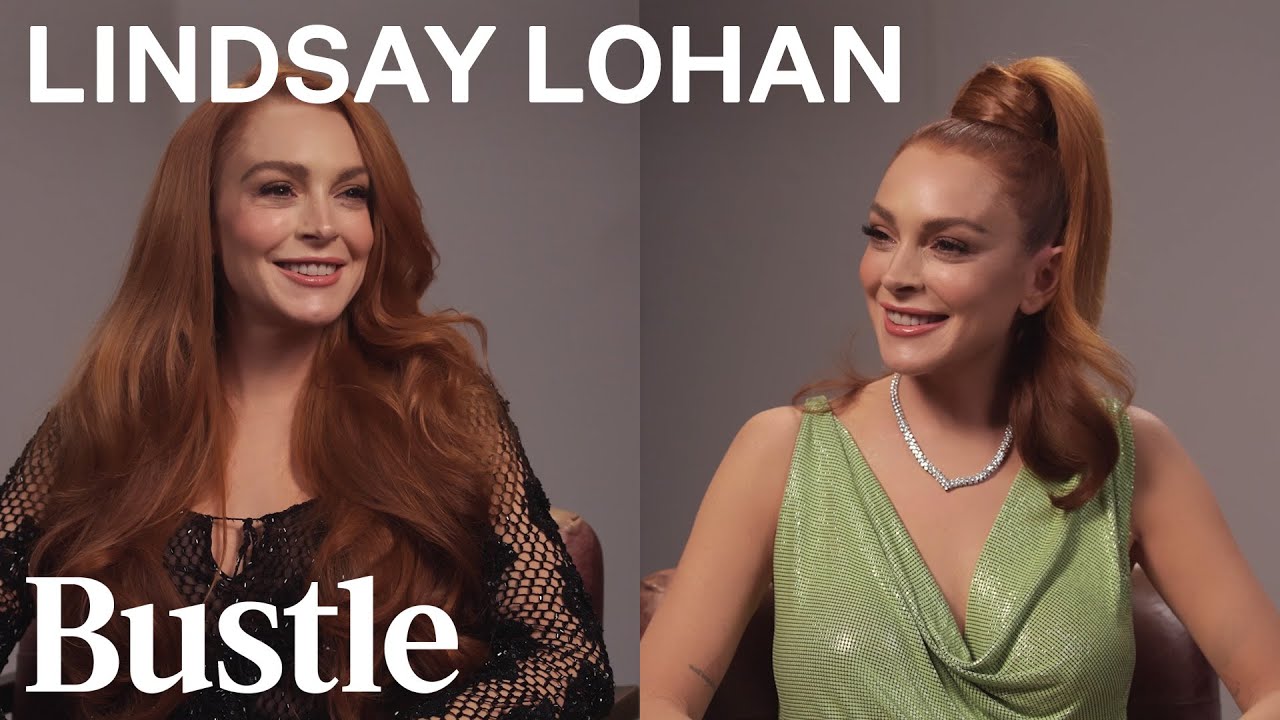 OMG, WATCH Lindsay Lohan interviews... Lindsay Lohan for BUSTLE OMG.BLOG